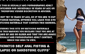 Hotkinkyjo self anal fisting and prolapse on sandstone cliffs